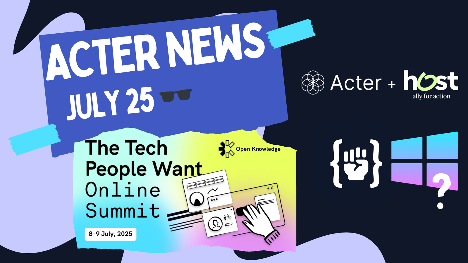 Acter News - July 25
